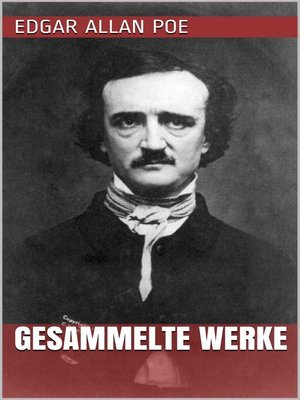cover image of Edgar Allan Poe--Gesammelte Werke